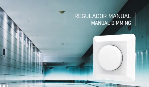 Regulador manual de iluminación LED